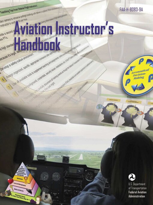 Title details for Aviation Instructor's Handbook: FAA-H-8083-9A by Federal Aviation Administration - Available